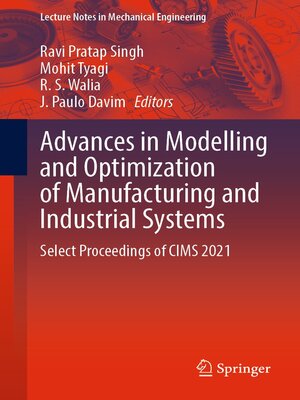 cover image of Advances in Modelling and Optimization of Manufacturing and Industrial Systems